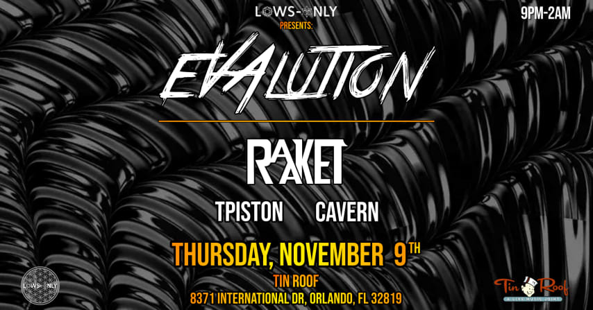 Lows-Only Presents: Evalution & Raaket Orlando cover