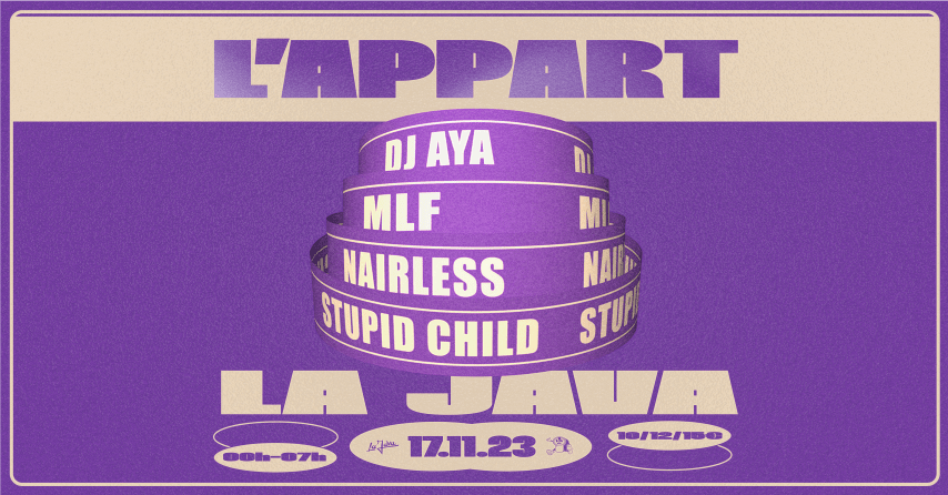 L'Appart presents: DJ AYA, MLF, NairLess, Stupid Child cover