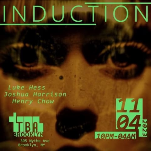 Induction: Luke Hess, Joshua Harrison, Henry Chow cover