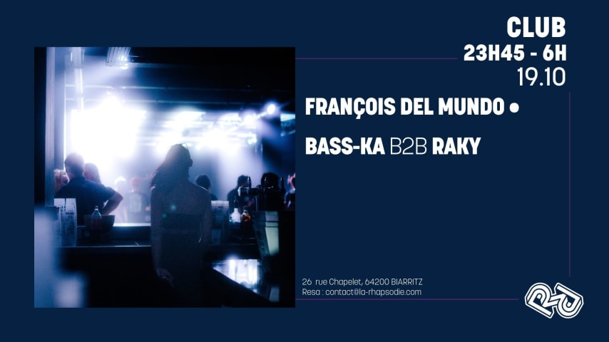 La Rhapsodie · François del Mundo, Bass-ka b2b Raky cover