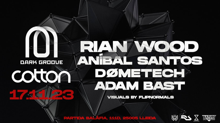 DARKGROOVE LLEIDA| RIAN WOOD | ANÍBAL S. | DOMETECH | ADAM B cover