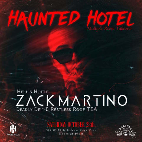 HAUNTED HOTEL FT ZACK MARTINO @ SELINA CHELSEA HOTEL (10/28) cover