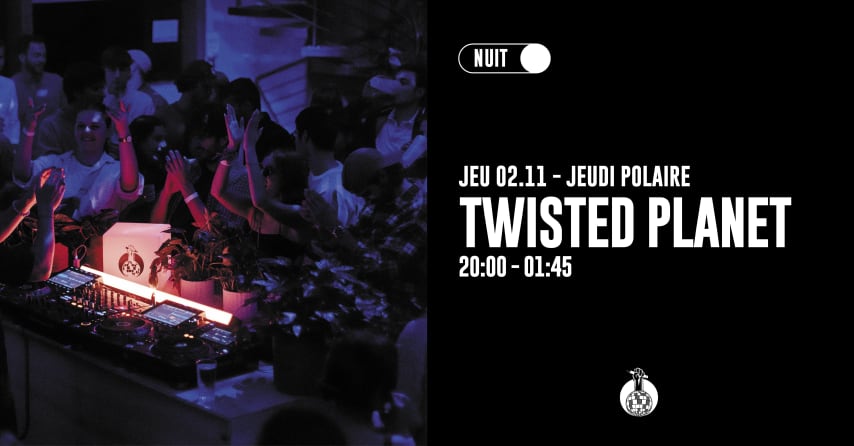 Jeudi Polaire : Twisted Planet cover