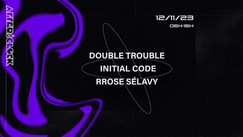 After O'Clock : Initial Code, Double Trouble & Rrose Selavy cover