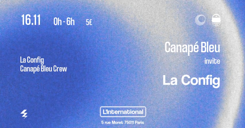 L'INTERNATIONAL - Canapé Bleu invite La Config cover