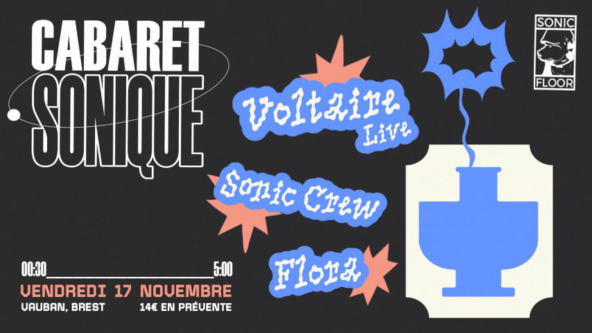 Cabaret Sonique w/ Voltaire (live) • Sonic Crew • Flora cover