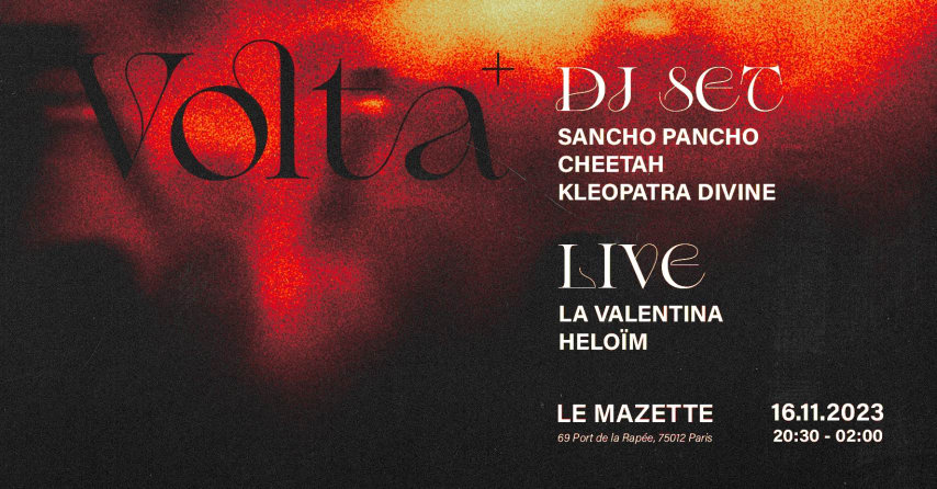 Volta + invite La Valentina, Heloim, Sancho Pancho & more cover