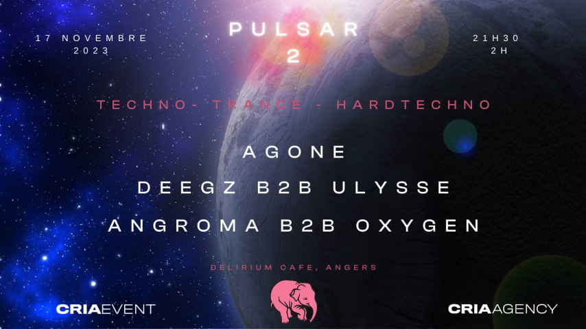 PULSAR 2  AGONE - DEEGZ B2B ULYSSE - ANGROMA B2B OXYGEN cover