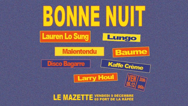 Bonne Nuit w/ Lauren Lo Sung, Disco Bagarre & more cover