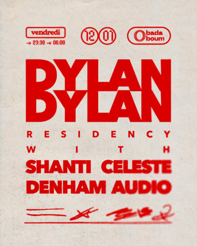 Club — Dylan Dylan residency (+) Shanti Celeste (+) more cover