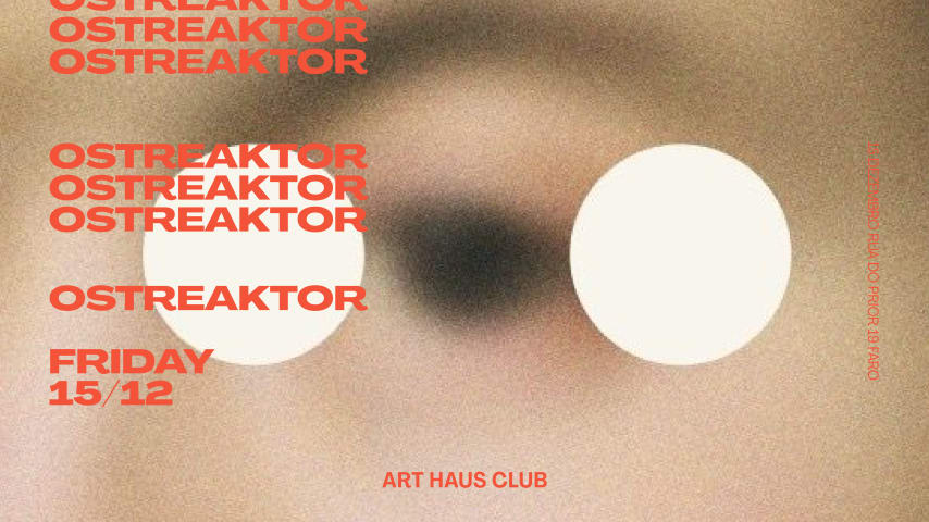 OSTREAKTOR - Art Haus Club cover