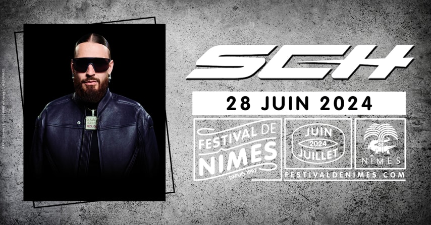 SCH - FESTIVAL DE NIMES 2024 cover