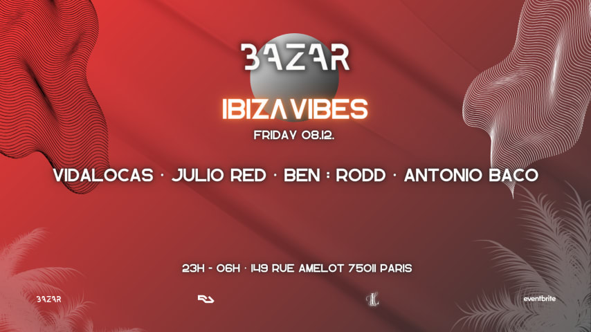 IBIZA VIBES w/ Julio Red, Vidalocas, Ben Rodd, Antonio Baco cover