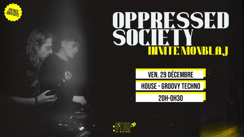 • OPPRESSED SOCIETY invite MOVBLAJ • cover