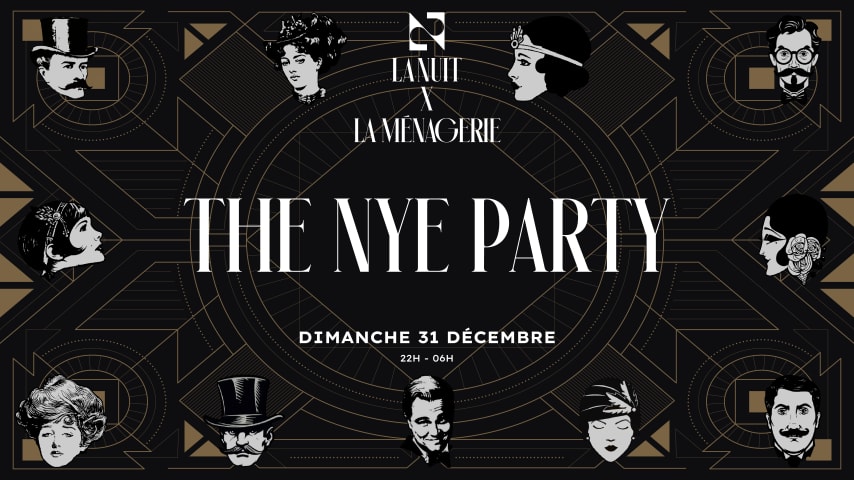 LA NUIT X LA MÉNAGERIE: THE NYE PARTY cover