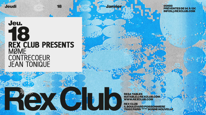 Rex Club Presents: Møme, Contrecoeur, Jean Tonique cover