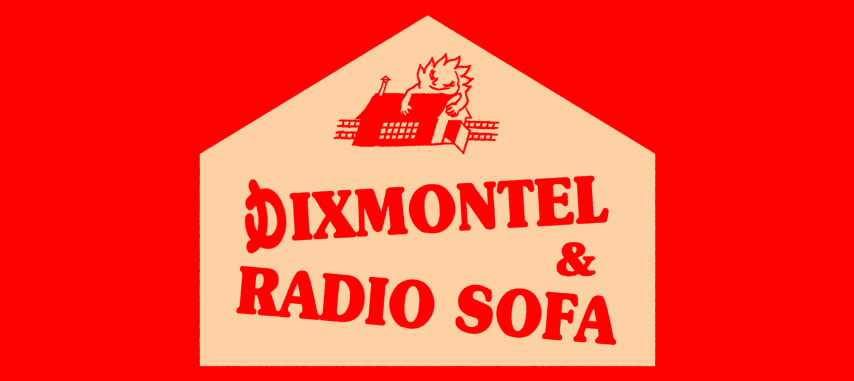 Dixmontel & Radio Sofa (Warehouse @ La Cité Fertile) cover