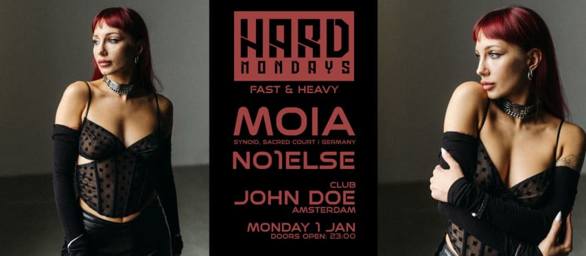 HARD MONDAYS AMSTERDAM W/ MOIA (SACRED COURT  THE BRVTALIST) cover