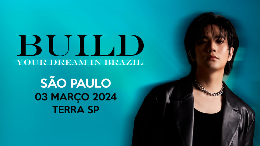 BUILD 1st Fanmeeting in Brazil "BUILD YOUR DREAM IN BRAZIL" cover