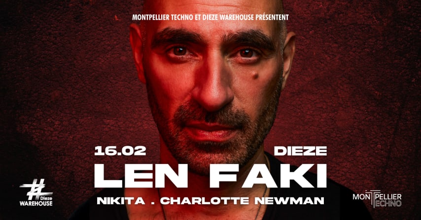 LEN FAKI - Montpellier Techno & Dieze Event cover