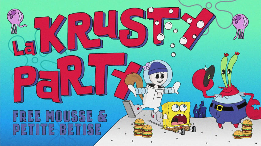 Krusty Party : Petite Betise & Free Mousse cover