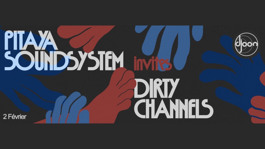 Pitaya Soundsystem Invite Dirty Channels cover