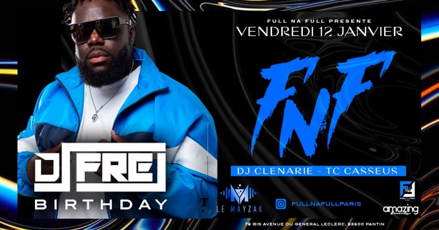 FNF DJ FREJ BIRTHDAY X MAUVAIS DJO X CLENARIE X TC CASSEUS cover