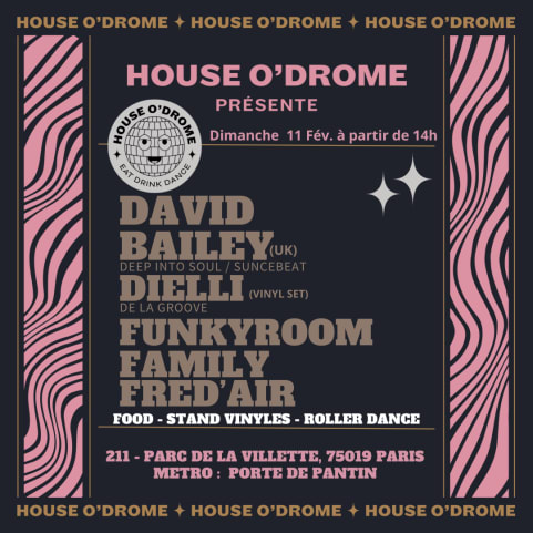 HOUSE O'DROME : DAVID BAILEY & DIELLI (DE LA GROOVE) cover