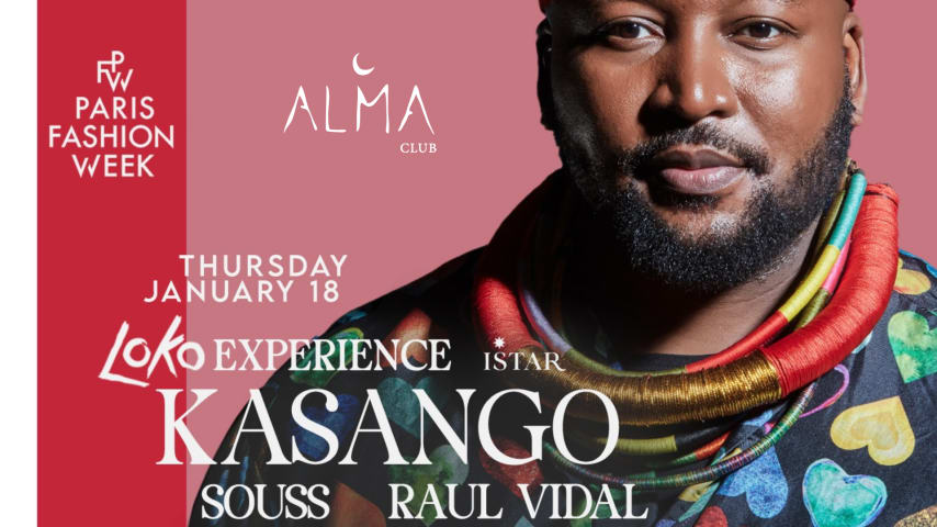 PFW - ALMA CLUB INVITES KASANGO, SOUSS & RAUL VIDAL cover