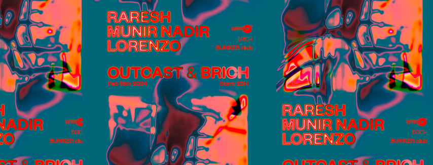 Outcast & Brich pres RARESH  @ Bunker cover