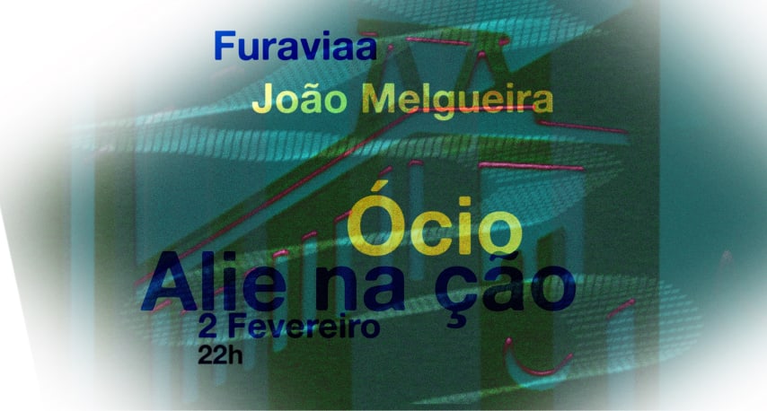 Alienação_Ócio with Furaviaa and João Melgueira cover