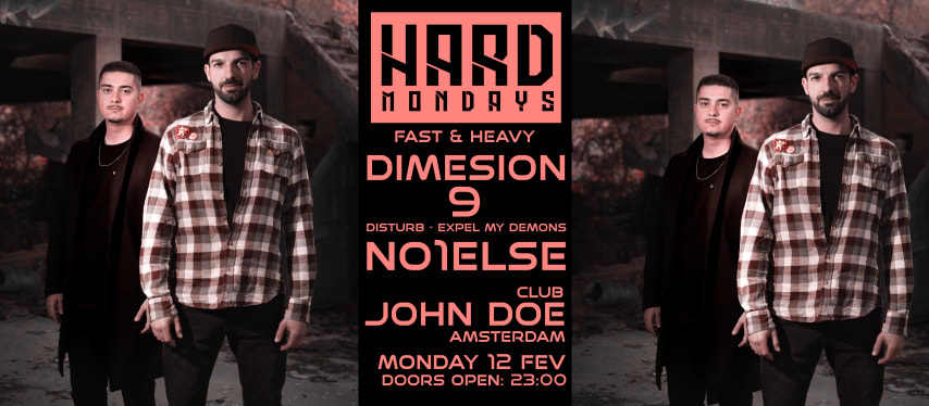 HARD MONDAYS AMSTERDAM W/ DIMENSION 9 (EXPEL MY DEMONS) PT cover
