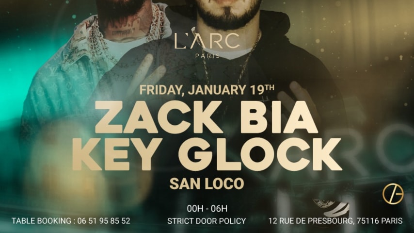 PFW - ZACK BIA & KEY GLOCK @ L'ARC PARIS cover