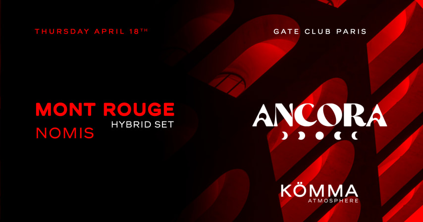 Mont Rouge (Hybrid Set) x Ancora by Nomis x KÖMMA cover