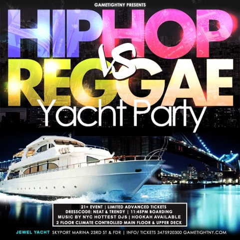 Friday NY HipHop vs. Reggae Jewel Yacht party Skyport Marina cover