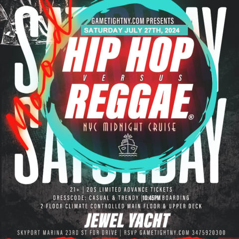 NYC HipHop vs Reggae Cruise Jewel Yacht Skyport Marina 2024 cover