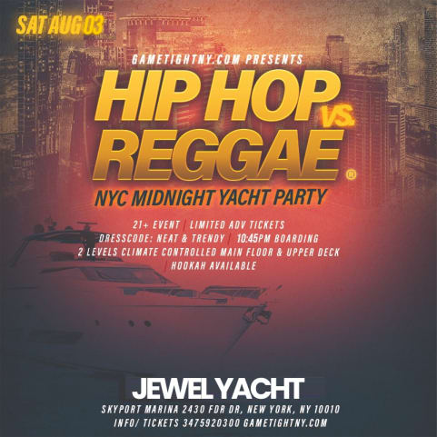 NYC HipHopvsReggae Sat Night Cruise Jewel Skyport Marina cover