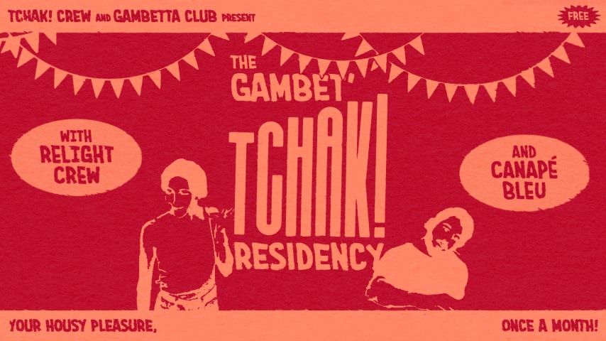 Gambet’Tchak! w/ Relight & Canapé Bleu cover