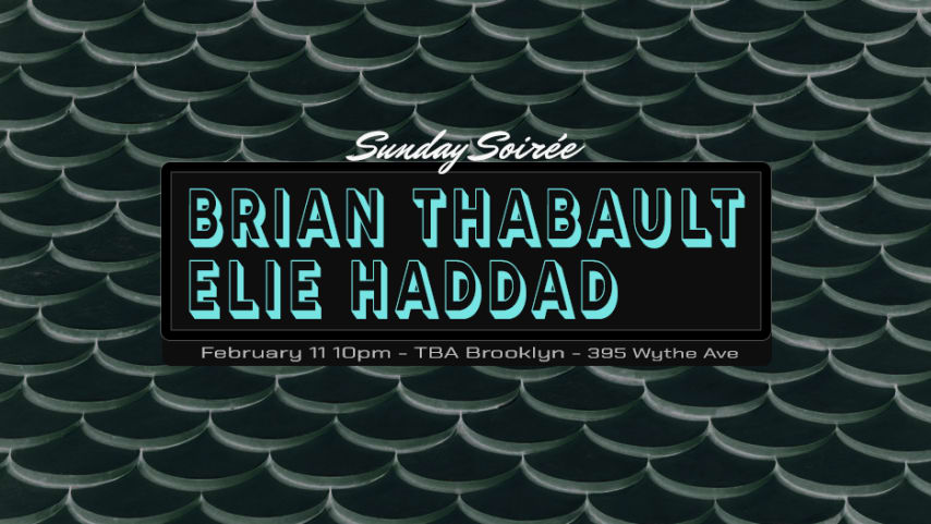 Sunday Soirée: Brian Thabault, Elie Haddad cover