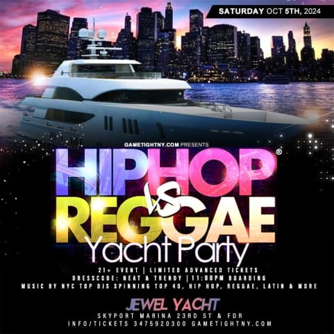 NY Hip Hop vs Reggae Saturday Party Cruise Skyport Marina 24 cover