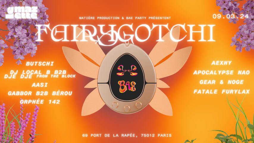 BAE party X Matière present : FairyGotchi cover