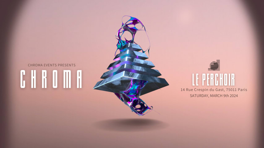 CHROMA EVENTS - LE PERCHOIR cover