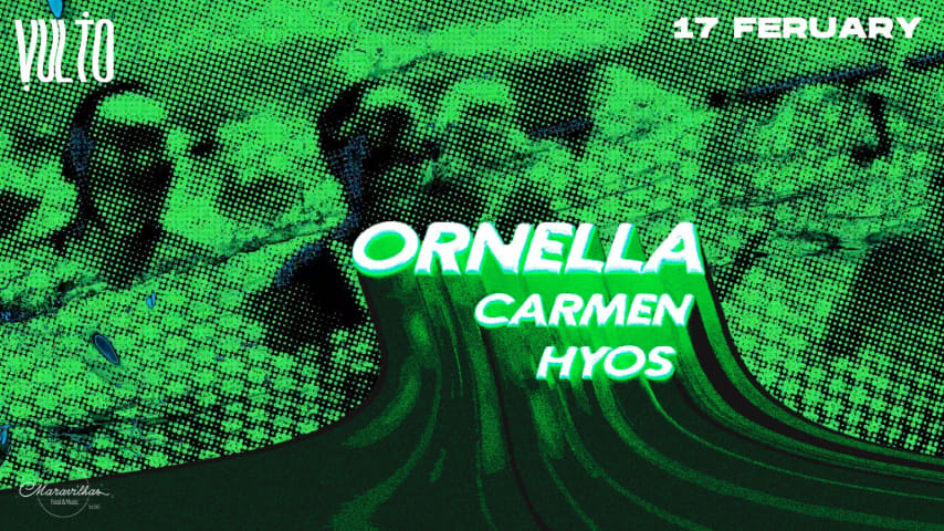 ORNELLA // Carmen // Hyos // Vulto cover