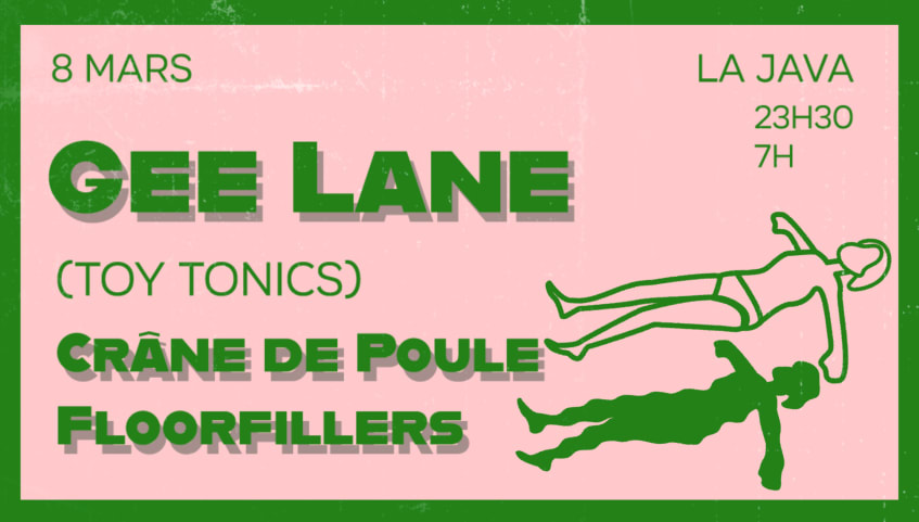 La Java: Gee Lane (Toy Tonics), Crâne de Poule, Floorfillers cover