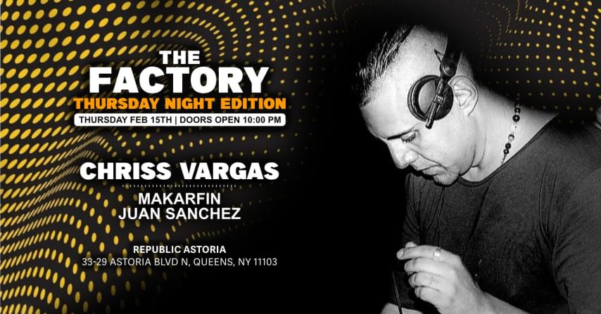 THE FACTORY THURSDAY NIGHTS - CHRISS VARGAS cover