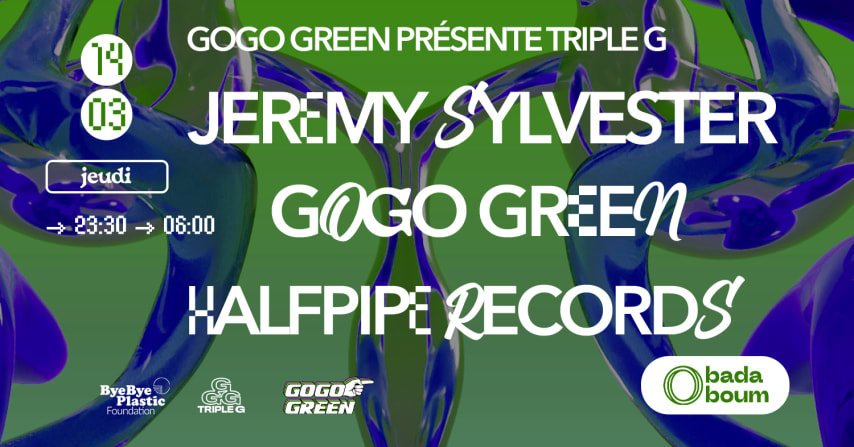 Club — Gogo Green présente Triple G w/ Jeremy Sylvester cover