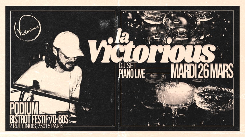 La Victorious I 26.03.2024 I Tous les mardis 22h - 2h cover