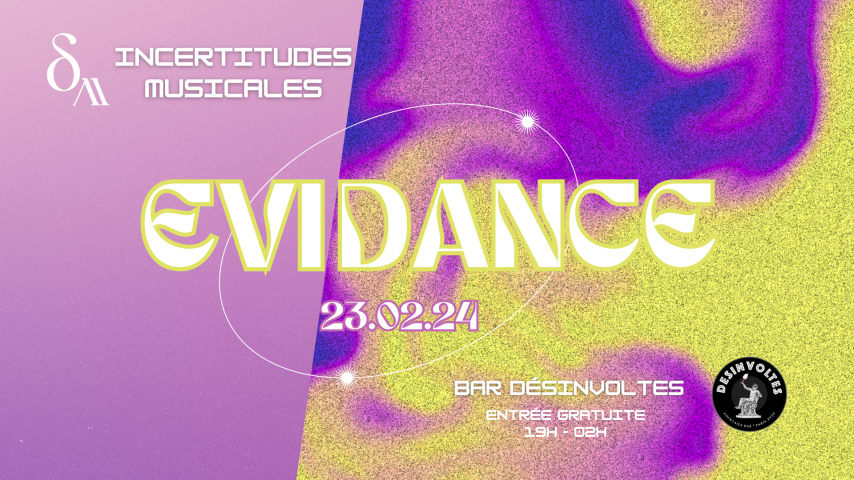 EVIDANCE #2 w/ Incertitudes Musicales x DESINVOLTES cover