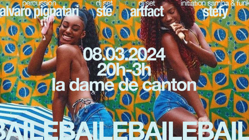 BAILE : brazilian vibes! Initiation samba + Dj Set + Percu cover
