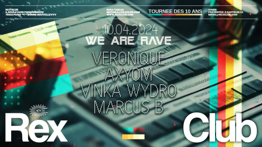 WE ARE RAVE W/ VERONIQUE, AXYOM, VINKA WYDRO & MARCUS B cover